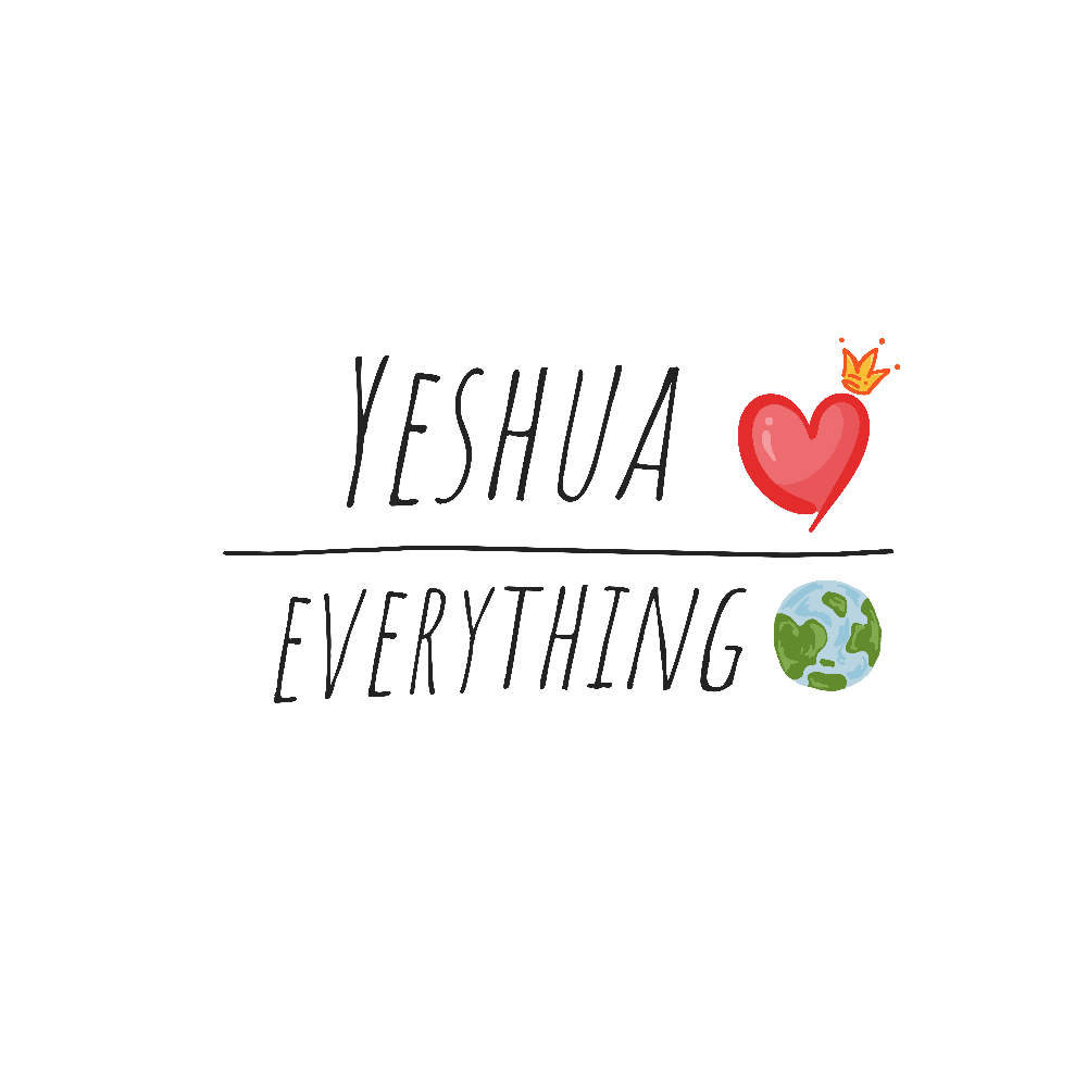YESHUA>EVERYTHING